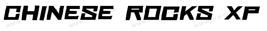Chinese Rocks Xp Bol字体转换